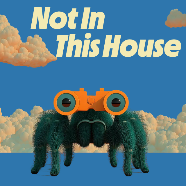 NOT IN THIS HOUSE - 2026 FOUNDER LEVEL